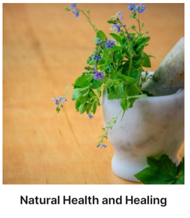 Natural Health and Healing